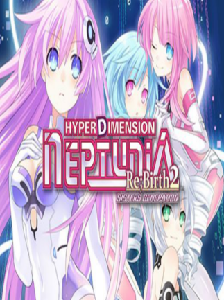 Hyperdimension Neptunia Re;Birth2: Sisters Generation Steam Key GLOBAL