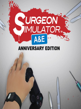 Surgeon Simulator Anniversary Edition Steam Key GLOBAL