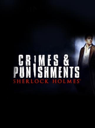 Sherlock Holmes: Crimes and Punishments Steam Key GLOBAL