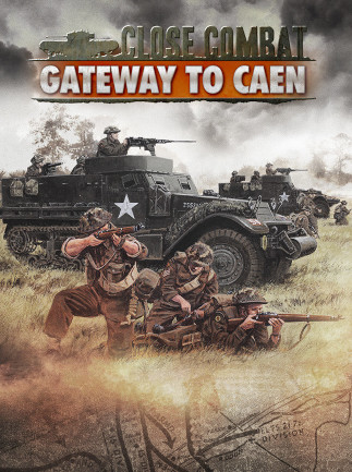 Close Combat - Gateway to Caen Steam Key GLOBAL