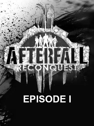 Afterfall: Reconquest Episode I Steam Key GLOBAL