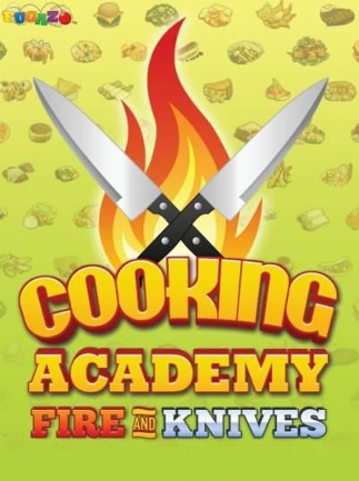 Cooking Academy Fire and Knives Steam Key GLOBAL