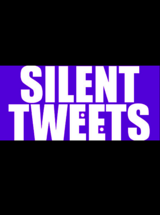 Silent Tweets Steam Key GLOBAL