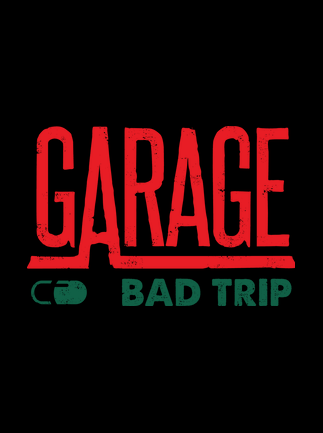 GARAGE: Bad Trip Steam Key GLOBAL