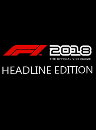 F1 2018 Headline Edition Steam Key GLOBAL