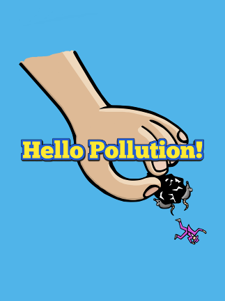 Hello Pollution! Steam Key GLOBAL