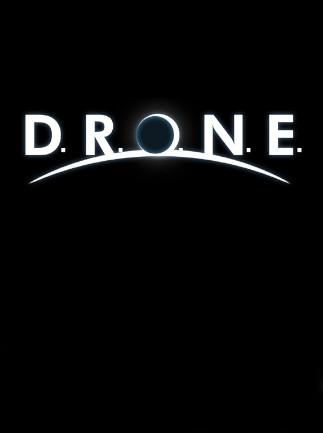 D.R.O.N.E. The Game Steam Key GLOBAL