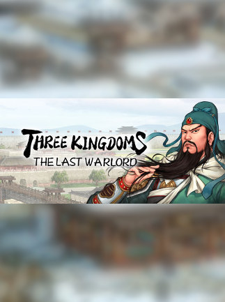 Three Kingdoms: The Last Warlord | 三国志:汉末霸业 Steam Key GLOBAL