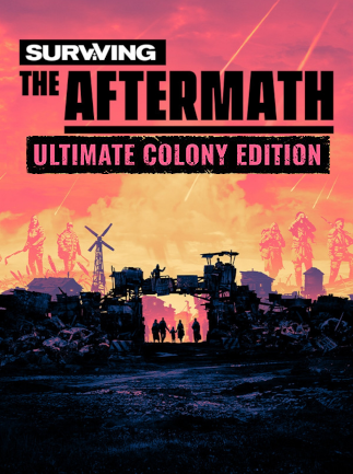 Surviving the Aftermath | Ultimate Colony Edition (PC) - Steam Key - GLOBAL